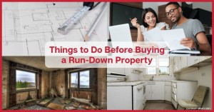 2710 Things to Do Before Buying a Run-Down Property (1)