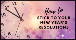 3112 How to Stick to Your New Year’s Resolutions