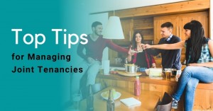 110422 Top Tips for Managing Joint Tenancies