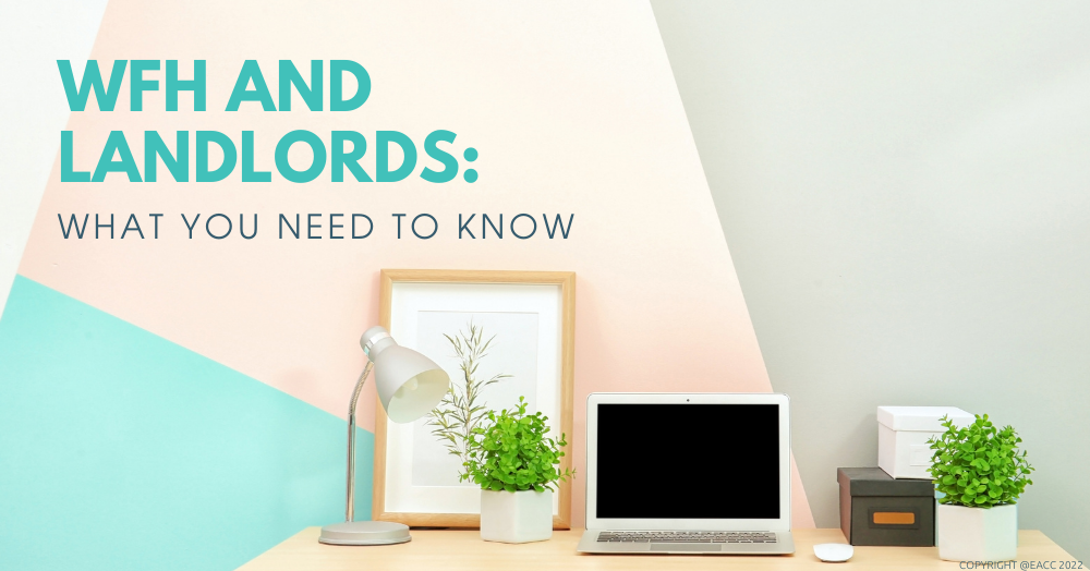 110722 WFH and Landlords What You Need to Know
