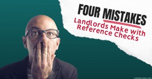 050922 Four Mistakes Landlords Make with Reference Checks (1)