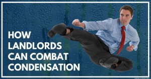 101022 How Landlords Can Combat Condensation