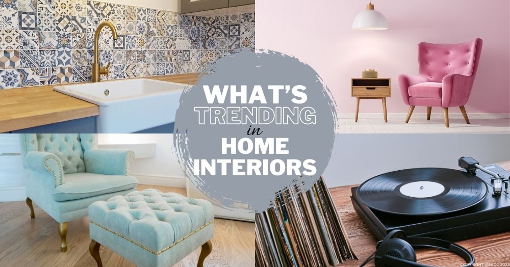 250123 What’s Trending in Home Interiors