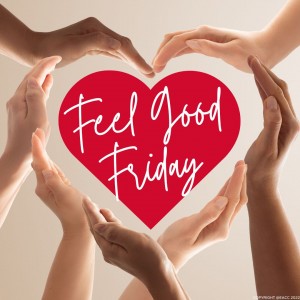 Feel Good Friday option 1