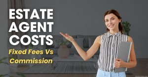 050423 Estate Agent Costs Fixed Fees Vs Commission