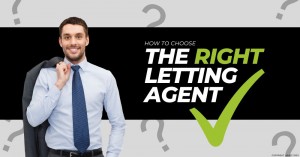 170723 How to Choose the Right Letting Agent