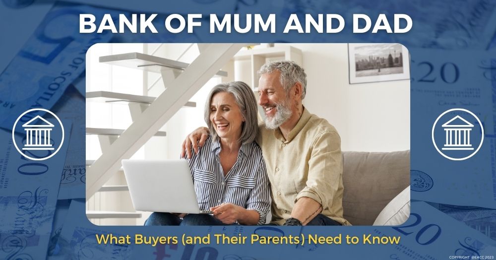 260723 Bank of Mum and Dad What Buyers (and Their Parents) Need to Know
