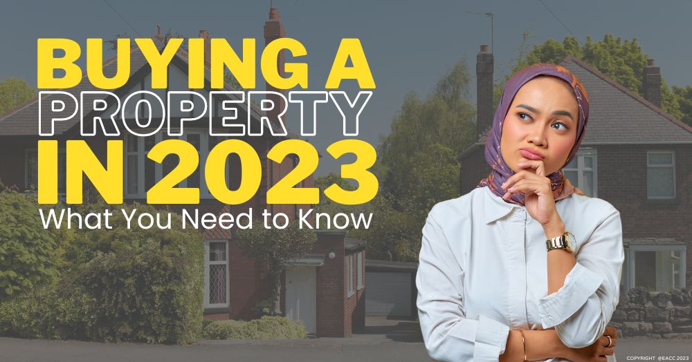 090823 Buying a Property in 2023 What You Need to Know
