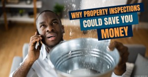 040923 Why Property Inspections Could Save You Money
