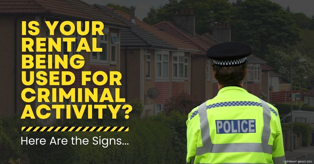 161023 Is Your Rental Being Used for Criminal Activity Here Are the Signs