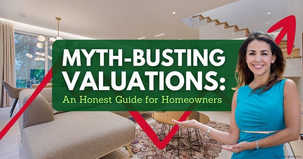 181023 Myth-Busting Valuations An Honest Guide for Homeowners