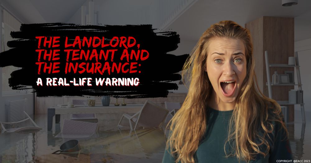 231023 The Landlord, the Tenant and the Insurance A Real-Life Warning