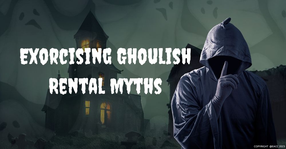 301023 Exorcising Ghoulish Rental Myths