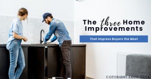 080524 The Three Home Improvements That Impress Buyers the Most