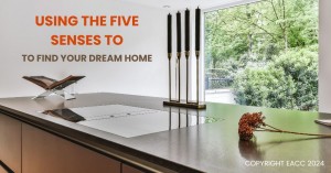 120624 Using the Five Senses to Find Your Dream Home
