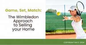 030724 Game, Set, Match The Wimbledon Approach to Selling Your AREA Home