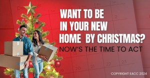 070824 Want to Be in Your New Home by Christmas Now’s the Time to Act