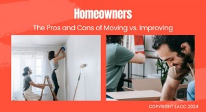040924 AREA Homeowners The Pros and Cons of Moving vs. Improving