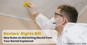 170225 Renters' Rights Bill New Rules on Banishing Mould from Your AREA Rental Explained
