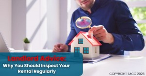 240225 Landlord Advice Why You Should Inspect Your Rental Regularly